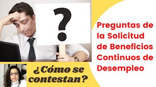 PREGUNTAS DE LA SOLICITUD DE DESEMPLEO ¿CÓMO SE CONTESTAN? PEUCPUA