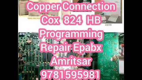 Copper Connection Cox 824 HB Epabx Repair Programming Amritsar 9781595981