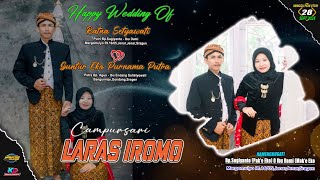 🔴Live Campursari LARAS IROMO / MAHESA NADA AUDIO /KP PRO /Wedding RATNA & GUNTUR /27 SEP 2025