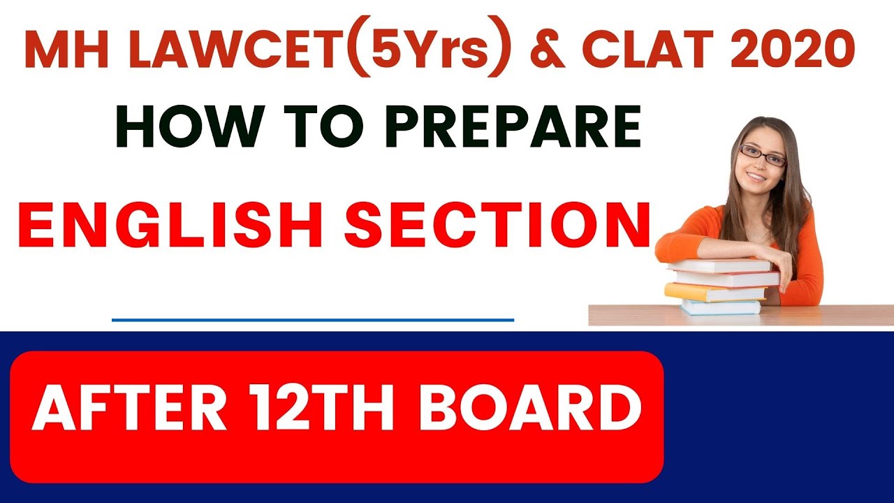 MH LAWCET 5Yrs CLAT 2020 HOW TO PREPARE ENGLISH SECTION AFTER mh-lawcet-5yrs-clat-2020-how-to-prepare-english-section-after