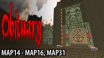 Obituary [UV] - MAP14-MAP16, MAP31