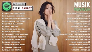 Playlist Lagu indonesia terbaru 2022 viral banget ~ Spotify top hits indonesia 2022