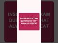 Insurance Exam Questions That Always Repeat (High Score Strategy).