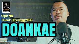 DJLedang MOF - Doankae [OFFICIAL]