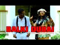 SANDA LASSA BALKI DUBAÏ FULL 4K