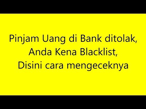 Video: Bank Mana Yang Tidak Memeriksa Riwayat Kredit