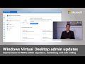 Windows Virtual Desktop updates for admins (2020)