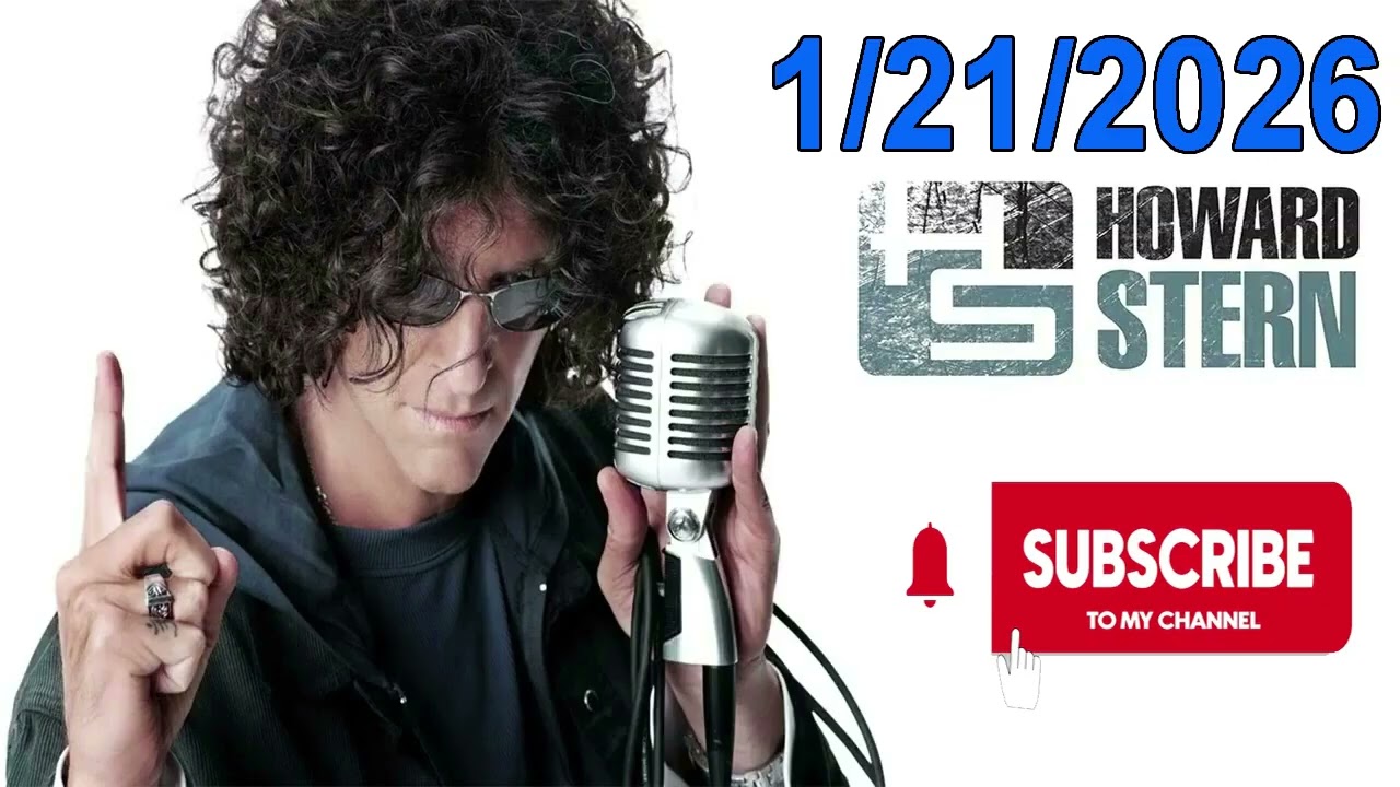 Howard Stern Show 1/21/2026