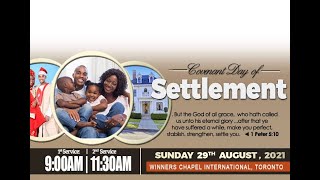 WCITO: COVENANT DAY OF SETTLEMENT | SUNDAY AUGUST 29, 2021