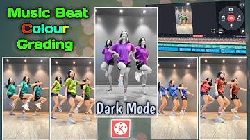 1 Click & Music Beat cloth Color Grading || background black and white color grading // kinemaster