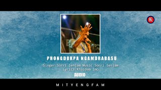 Phongdokpa Ngamdrabasu - New Version - Sorri Senjam
