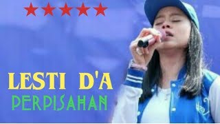 LESTI D'A - PERPISAHAN