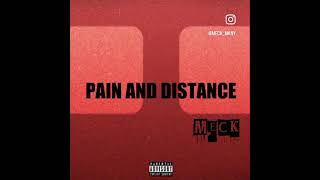 Meck Mkny - Pain & Distance