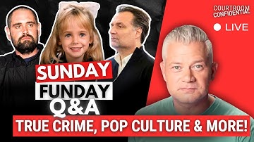 LIVE Q&A: Nick Reiner, JonBenet Ramsey, Brian Walshe, Sean 