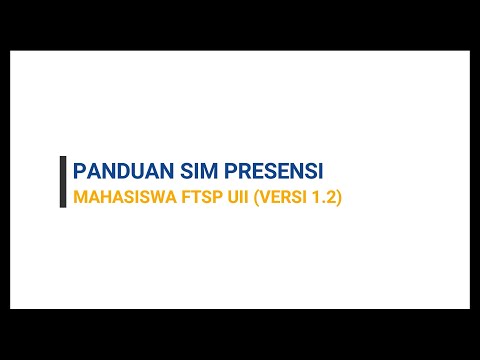 Panduan SIM Presensi Mahasiswa FTSP UII Versi 1.2