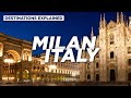 Milan Italy: Cool Things To Do // Destinations Explained