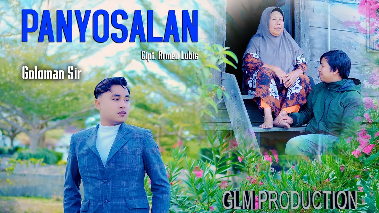 PANYOSALAN || GOLOMAN SIR || CIPT || ARMEN LUBIS || LAGU TAPSEL MADINA