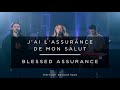 Jai lassurance de mon salut blessed assurance feat jade  joseph musique  elevation worship