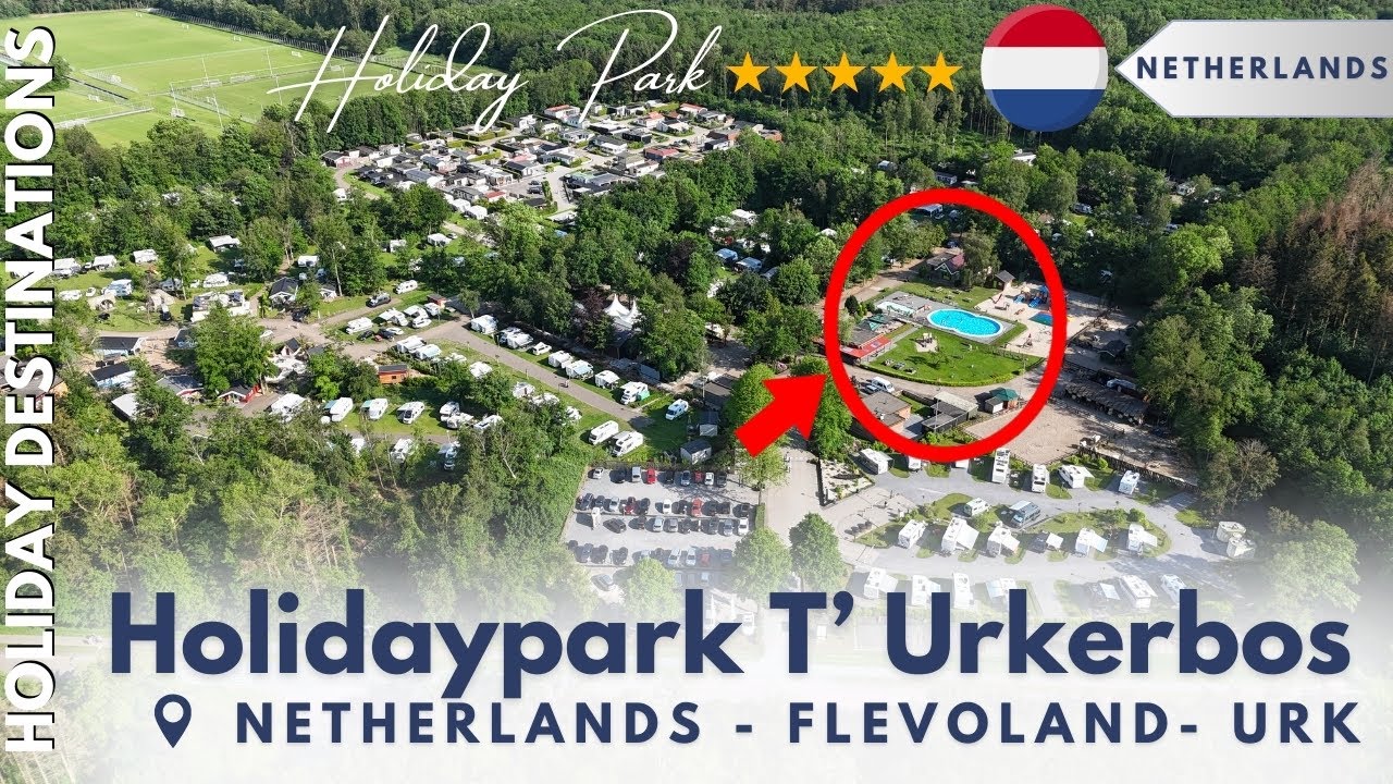 Holidaypark ’t Urkerbos ⭐⭐⭐⭐ – Camping & Holiday Park in Urk 2025
