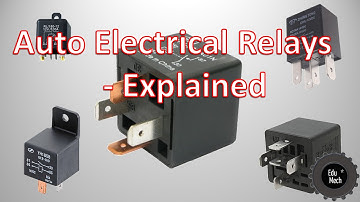 Auto Electrical Relays Explained - How they work and where they