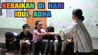 KEBAIKAN DI HARI IDUL ADHA | DRAMA RAHMA CERIA!!!!