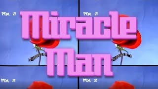Miracle Man lyrics (Oliver Tree)