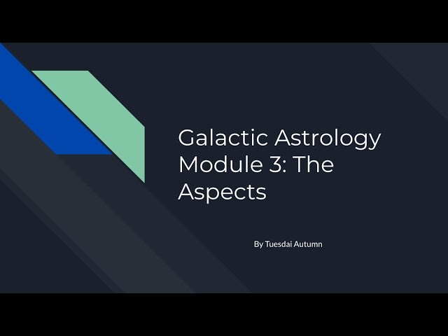 Galactic Astrology 101: The Aspects