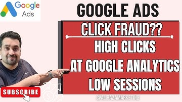 Google Analytics [High Clicks Yet Low Sessions] PPC Click Fraud?