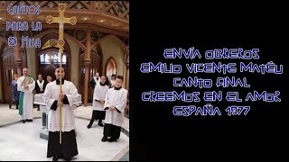 Video thumbnail of "Envía Obreros, Emilio Vicente Matéu"