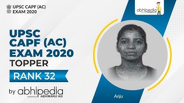 CAPF AC 2020 TOPPER  AIR 32 ANJU