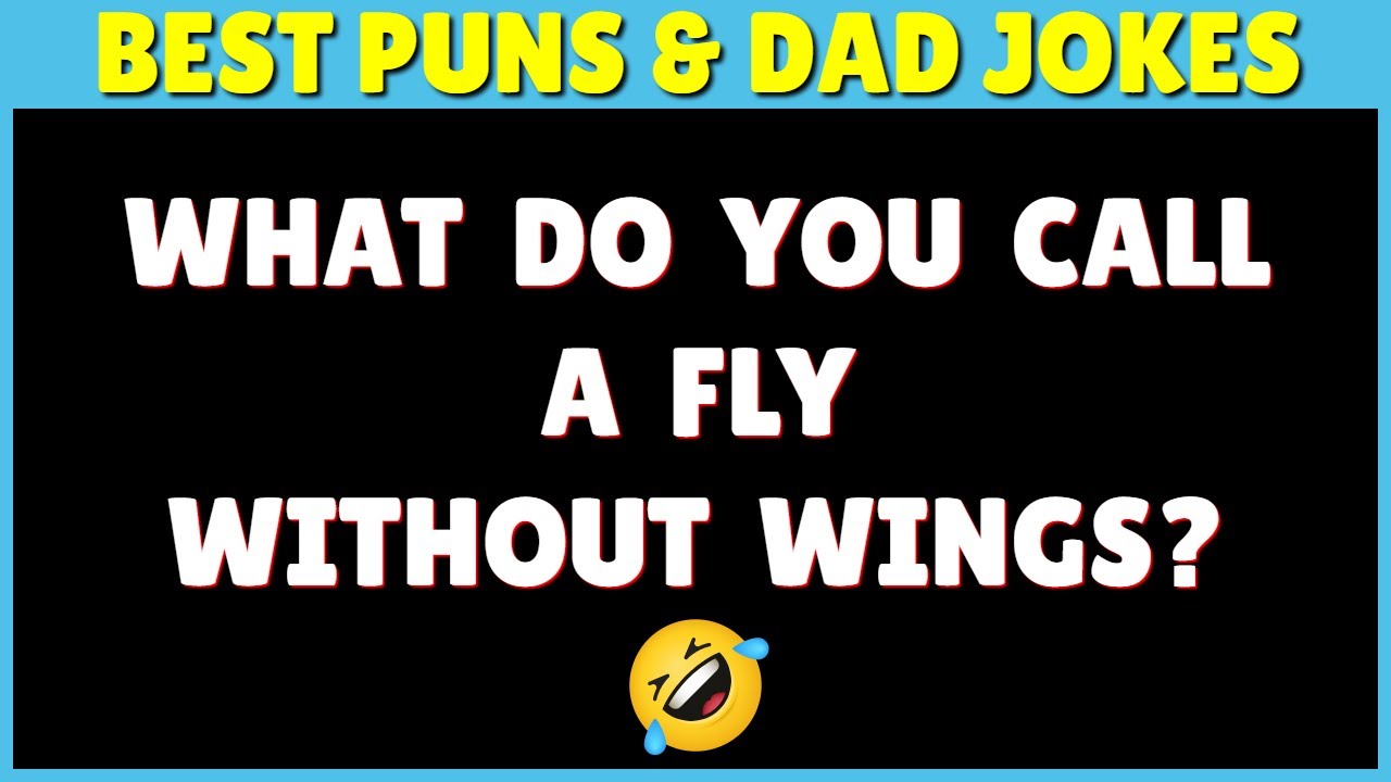 Funny Puns And Funny Dad Jokes To Make You Laugh So Hard Youtube