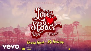 Video thumbnail of "Charly Black - My Butterfly"