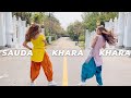 Sauda khara khara  good newwz  kitz and ruch