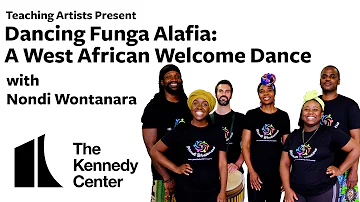 Dancing Funga Alafia: A West African Welcome Dance with Nondi Wontanara