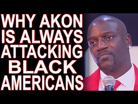 MoT #291 The Reason Akon Is Always Attacking Black Americans