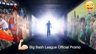 Big Bash League Official Promo | BBL Promo 2018 19