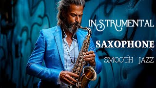 Romantic Saxophone 🎷Sexy and Elegant Musical Instrument 💖 The Best Romantic Songs on Saxophone