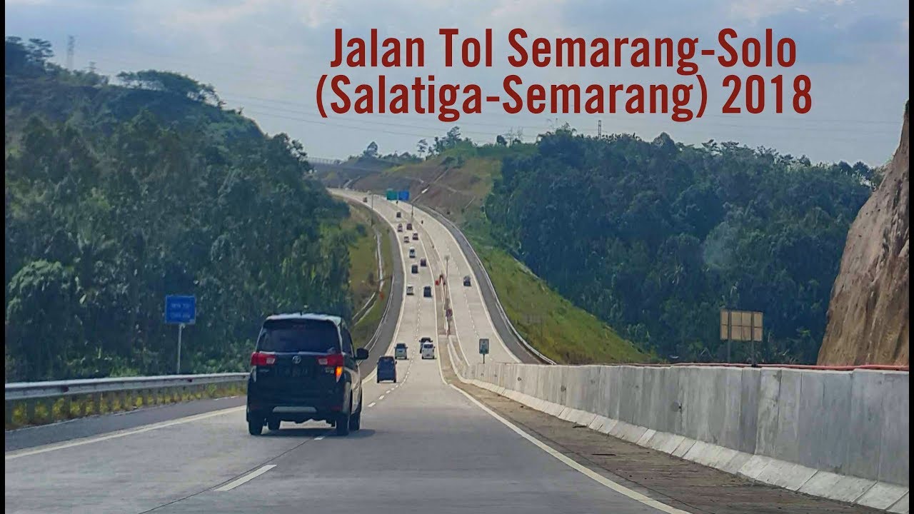  Jalan  Tol Semarang  Solo Salatiga Semarang  2022 YouTube