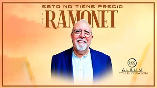 ESTO NO TIENE PRECIO - Hermano Ramonet (Video Lyric)