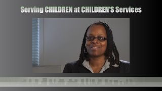 Serving Children at Children's Services