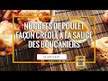 Nuggets de poulet faon crole  la sauce des boucaniers  cuizinelokal