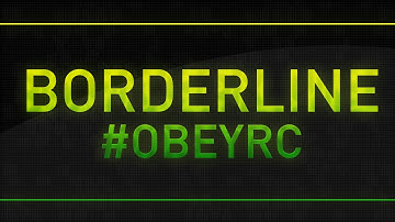 Borderline by Pressure #ObeyRC @ObeyScarce