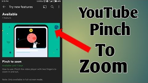 how to try new pinch to zoom feature on YouTube | In hindi