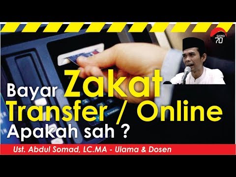 Bayar Zakat dengan TRANSFER/ONLINE. Apakah Sah ? Ustadz Abdul Somad