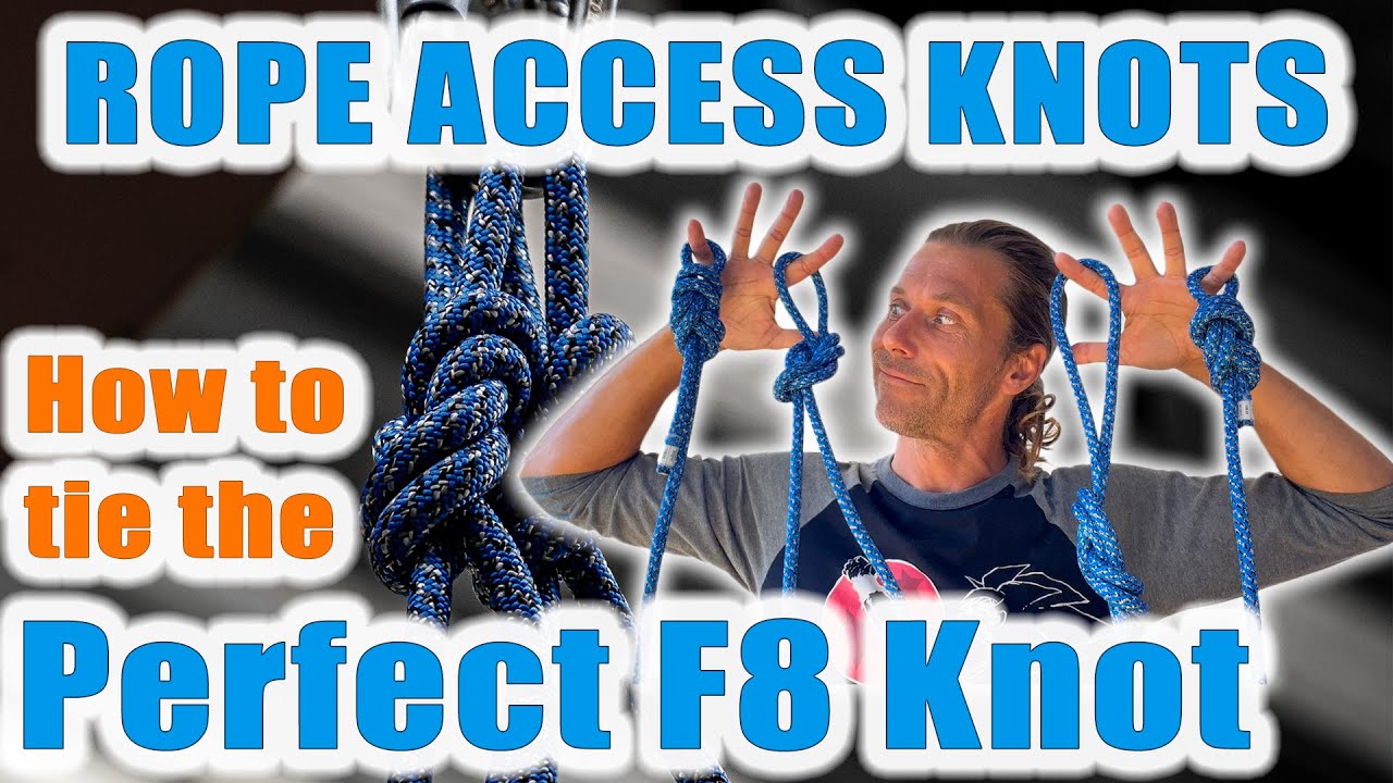 How to tie the perfect Figure of Eight Knot - IRATA Rope Access Knots 