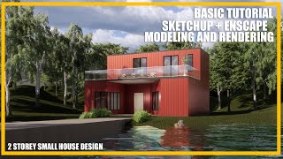 Basic Tutorial Enscape and Sketchup : Modeling and Rendering - 2 Storey Small House Design