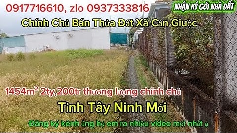 Ms556 Thửa đất thích hợp cất nhà vườn nghĩ dưỡng an cư lâu dài 2ty,200tr xã cần giuộc thương lượng 
