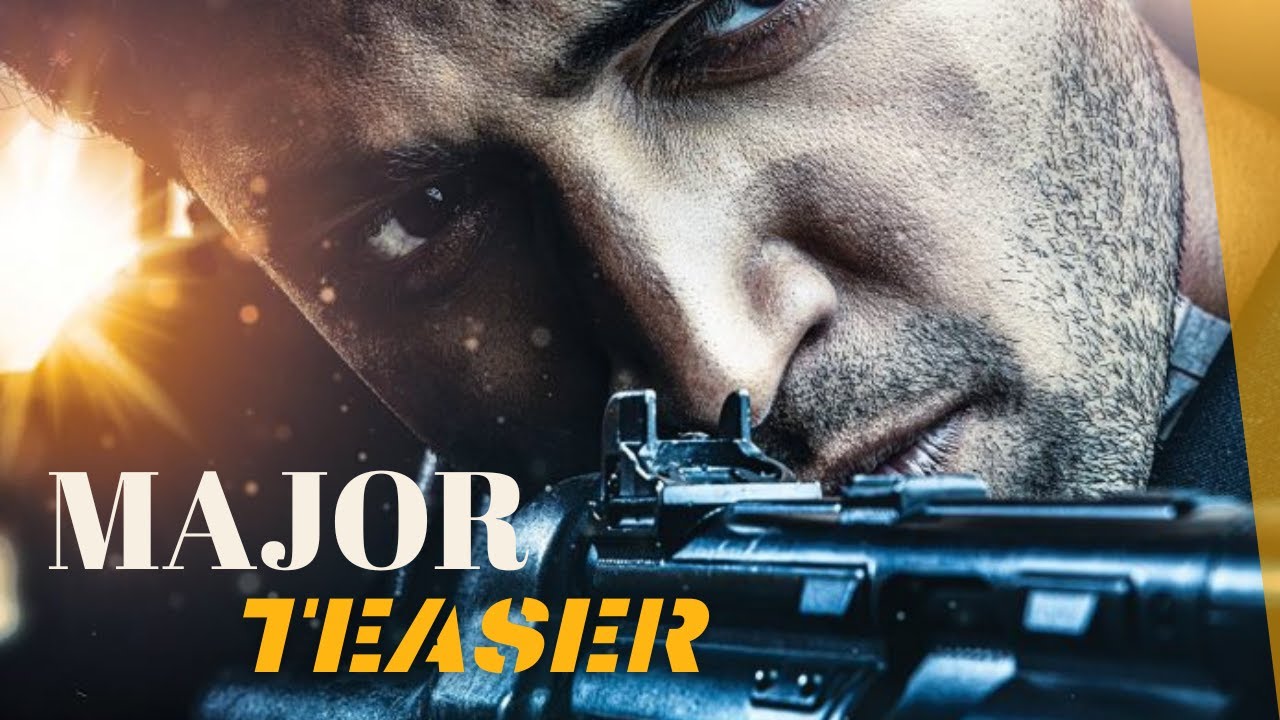 Major Teaser| Hindi| 26/11 Hero Major Sandeep Unnikrishnan| Adivi Sesh| Saiee | Mahesh Babu