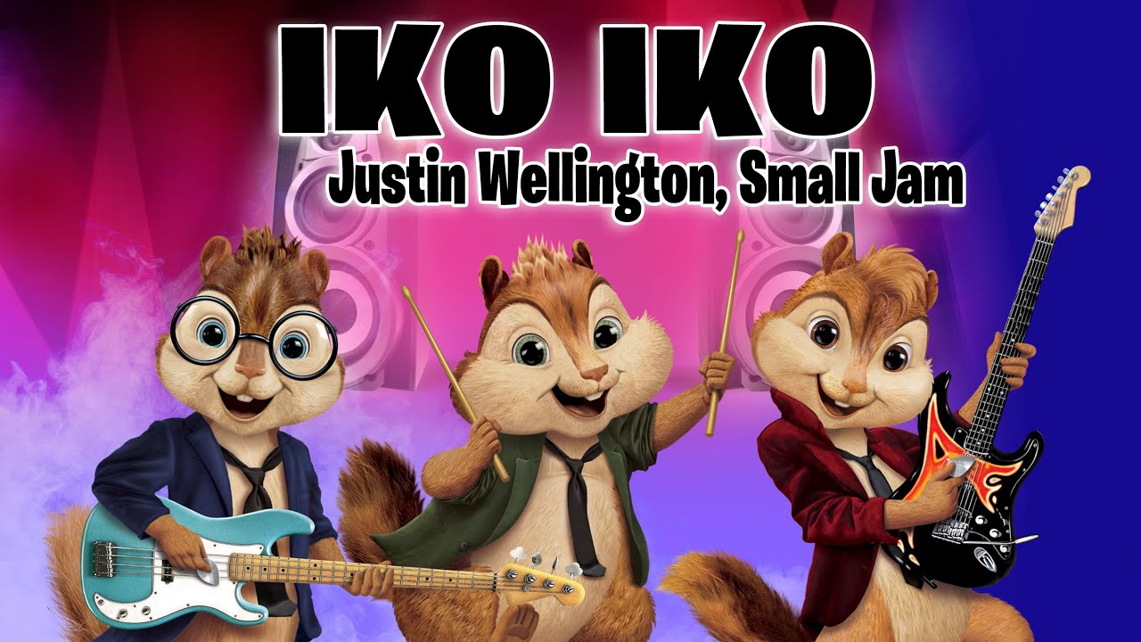Iko Iko   Justin Wellington Small Jam Version Chipmunks   LyricsLetra