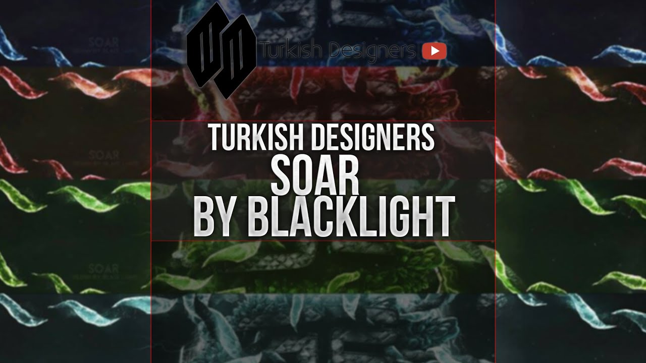 SOAR by BlackLight | Turkish Designers